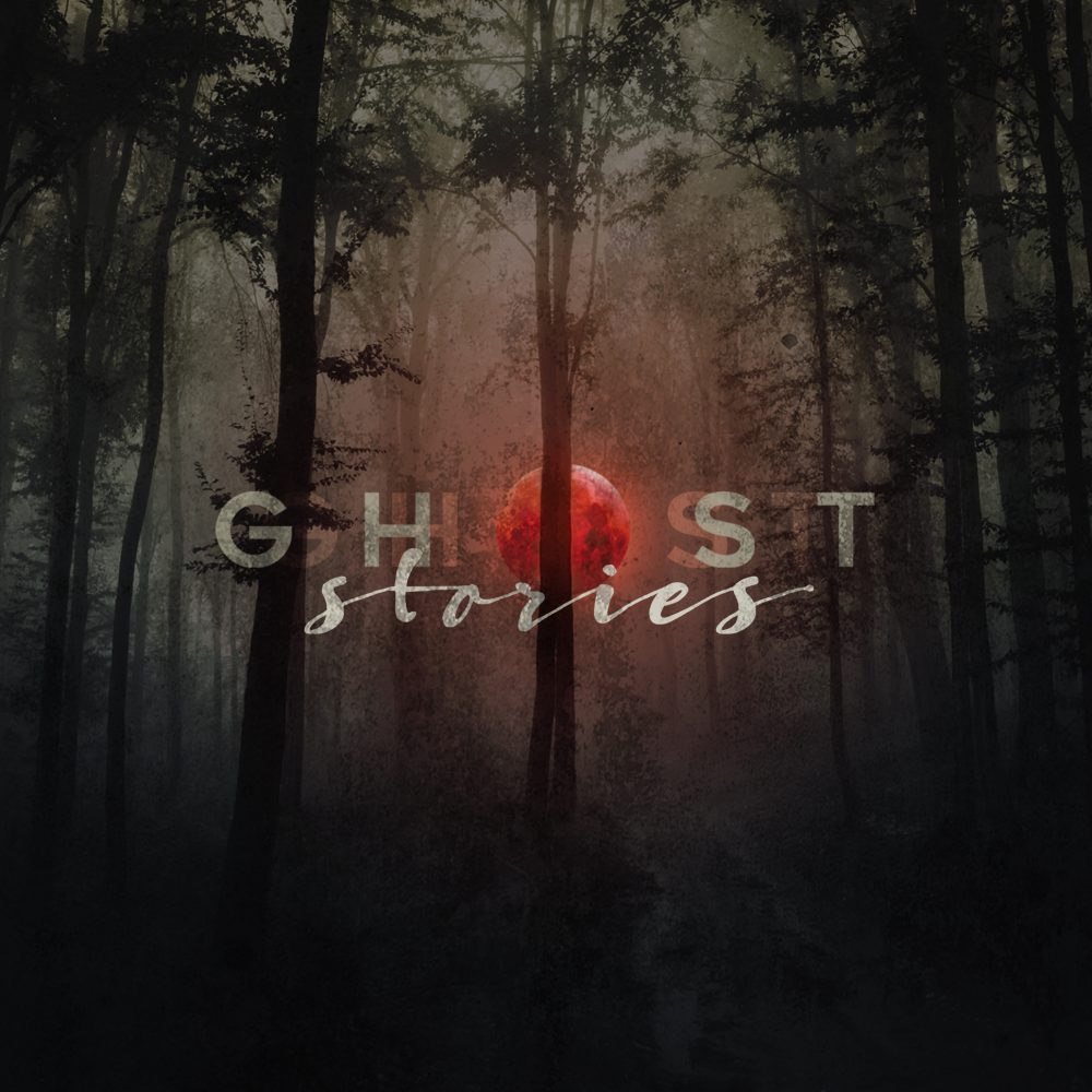Ghost Stories